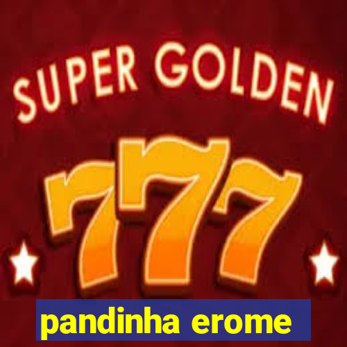 pandinha erome